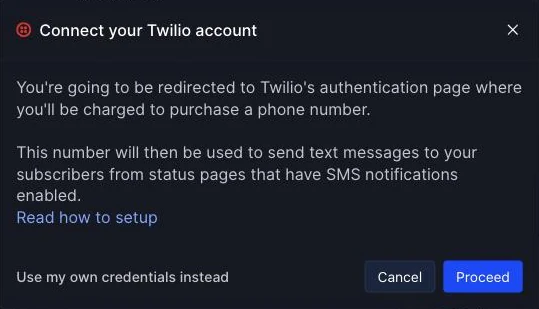 Hyperping Connect your Twilio account modal with the Use my own credentials instead link